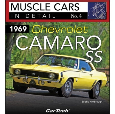 1969 Chevrolet Camaro SS: Muscle Cars In Detail No. 4 Book