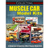 Collecting Muscle Car Model Kits Book